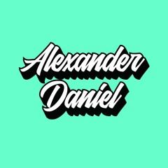 ALEXANDER DANIEL FT. DAJANA - THAT'S THE WAY LOVE GOES