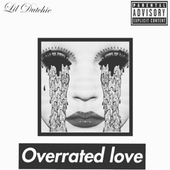 Overrated love