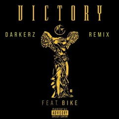 Mod3sto (Feat. BiKE) - Victory (Darkerz Remix)