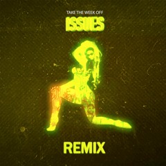 PnB Rock, Russ - Issues (Take The Week Off Remix)