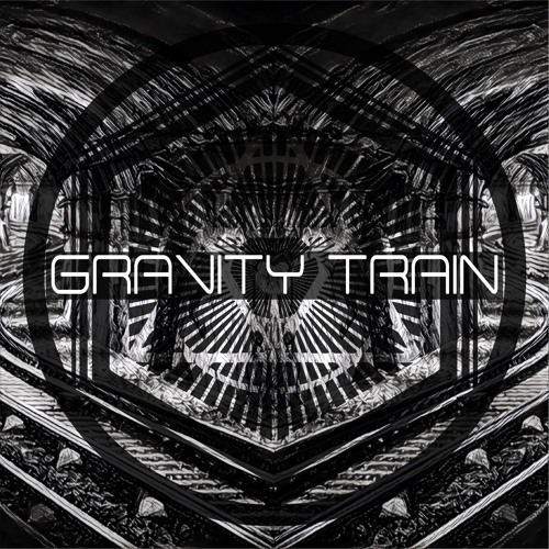 Ternion Sound - Gravity Train [CLIP]