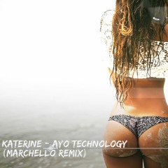 Katerine - Ayo Technology (Marchello Remix) [FREE DOWNLOAD]