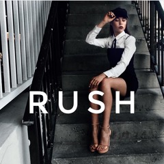RUSH