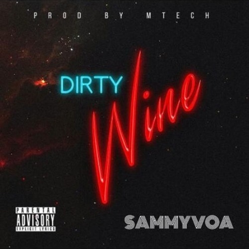Sammy -Dirty Wine