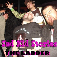 Sad Kid Stories "The Ladder" (Prod: Intrepid Dreams)