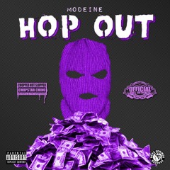 HOP OUT (Chopstar Chino & The OVO Chopstar) prods. Steelo foreign