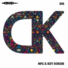 NFC & Key Sokur - Disko Nites 018 - CDMX (Dj Set)