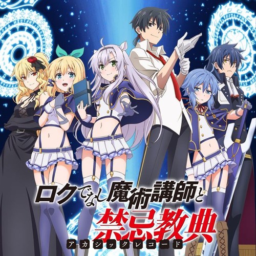 Listen to Rokudenashi Majutsu Koushi To Akashic Records Opening