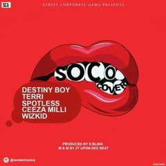 Destiny Boy Ft. Wizkid – SOCO (Refix)