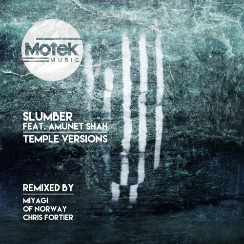 Premiere: Slumber - Temple ft. Amunet Shah (Of Norway Version) [Motek]