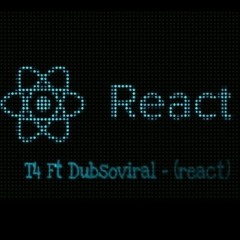 T4 Ft Dubsoviral-(React)