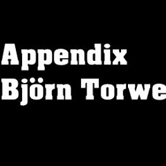 Björn Torwellen - Appendix