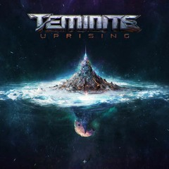 Teminite - Uprising