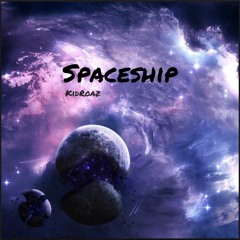 Spaceship (prod. By Bricks On Da Beat)