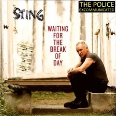 Sting - Waiting For The Break Of The Day