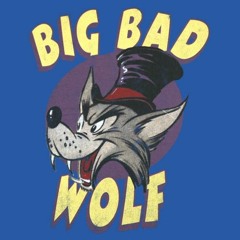 Big Bad Wolf (Freestyle)- Get Wright