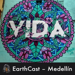 EarthCast – Medellín