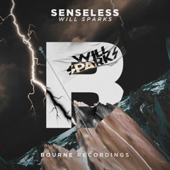 Will Sparks - Senseless