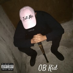 Tell Me (Prod. by Taylor King)