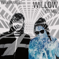 Willow (Demo)