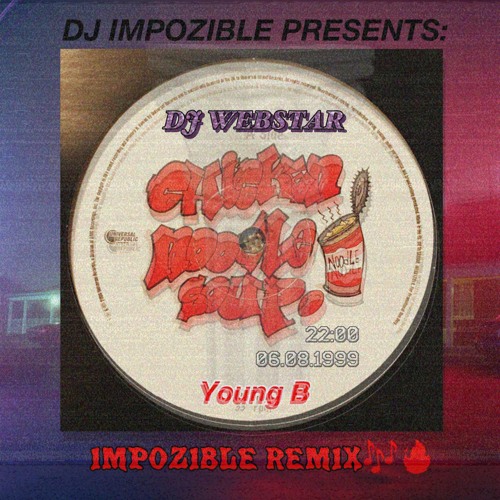 Chicken Noodle Soup (Impozible Remix)