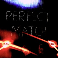 Perfect Match feat. GDott
