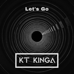 KT KINGA - Let's Go