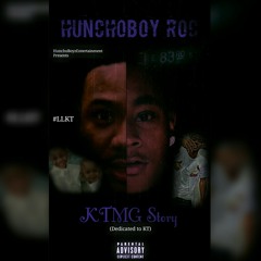 HunchoBoy Roc - KTMG Story