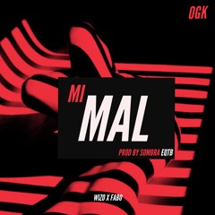 Mi Mal- Wizo X Fabo