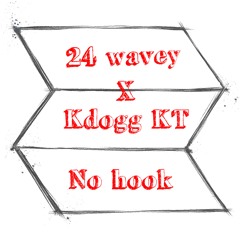 24wavey X KDogg KT - No hook