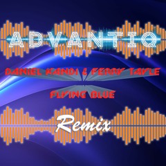 Daniel Kandi & Ferry Tayle - Flying Blue (ADVANTIQ Remix)