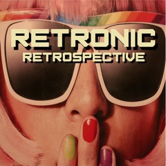 Retronic - Retrospective (Out Now)