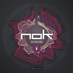 Daydreams Podcast002 Mixed by NOK