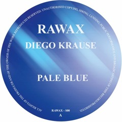 RAWAX-S00 - DIEGO KRAUSE - PALE BLUE