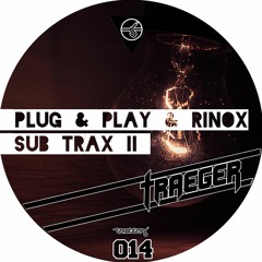Plug & Play, Rinox - Sub Trax II EP Teaser // Triebton (TTT014, VÖ 11.04.)