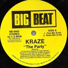 Kraze - The Party (Remix)