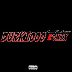 CamTheArtist - DurkioooRemix