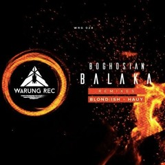 Boghosian - Balaka (Blondish Remix)
