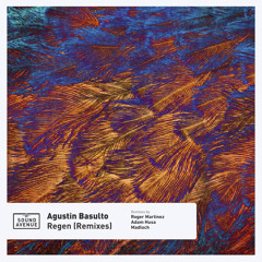 PREMIERE: Agustin Basulto - Calma (Roger Martinez Medicine Music Remix) [Sound Avenue]