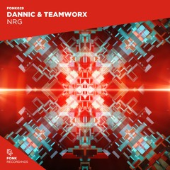 Dannic & Teamworx - NRG (Radio Mix)