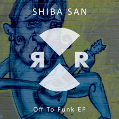 Shiba San - Back To Funk