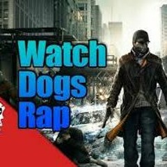 Watch_Dogs Rap| JT Machinima