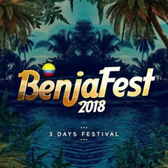 Benja Fest Festival 2018 Set -Colombia-