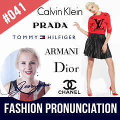 Stream #041 Pronounce Fashion Brands like an American by Speak English Now  Podcast with teacher Georgiana | Listen online for free on SoundCloud