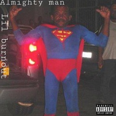 AlmightyMan (Prod By. BlackMayo)