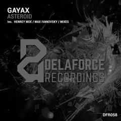 Gayax - Asteroid (Max Ivanovsky Remix)
