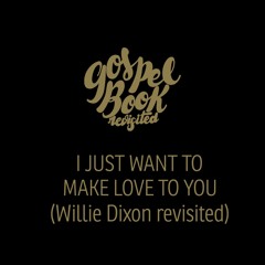 I Just Want to Make Love to You - LIVE