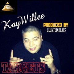 Targets - KayWillee (Prod. Blunted Beats)