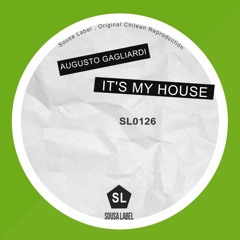 It's My House [Sousa Label]