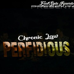 Chronic Law - Perfidious Circle (April 2018)